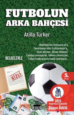 Atilla Türker - "Futbolun Arka Bahçesi" PDF