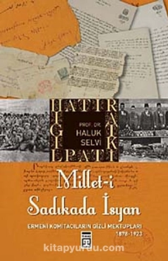 Haluk Selvi - "Millet-i Sadıkada İsyan 1878-1923" PDF