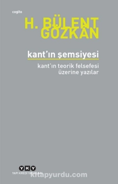 Bülent Gözkan - "Kant'ın Şemsiyesi" PDF