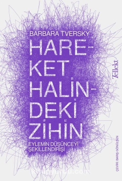 Barbara Tversky - "Hareket Halindeki Zihin" PDF