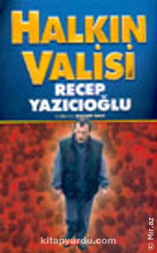 Mahmut Balcı - "Halkın Valisi Recep Yazıcıoğlu" PDF