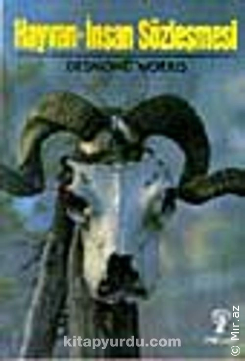 Desmond Morris - "Hayvan - İnsan Sözleşmesi" PDF