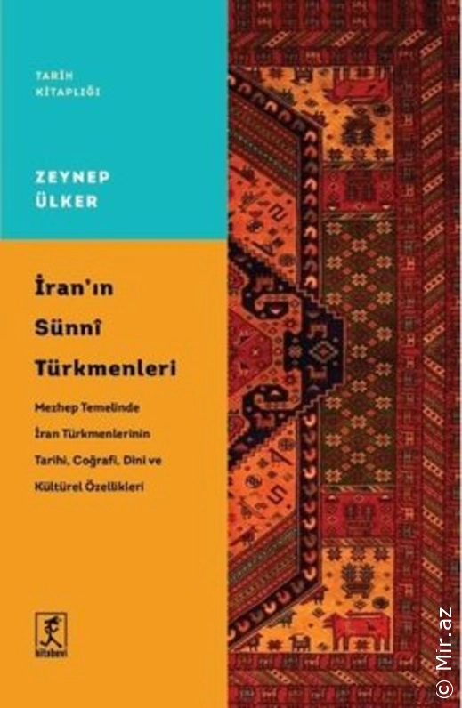 Zeynep Ülker - "İran’ın Sünni Türkmenleri" PDF