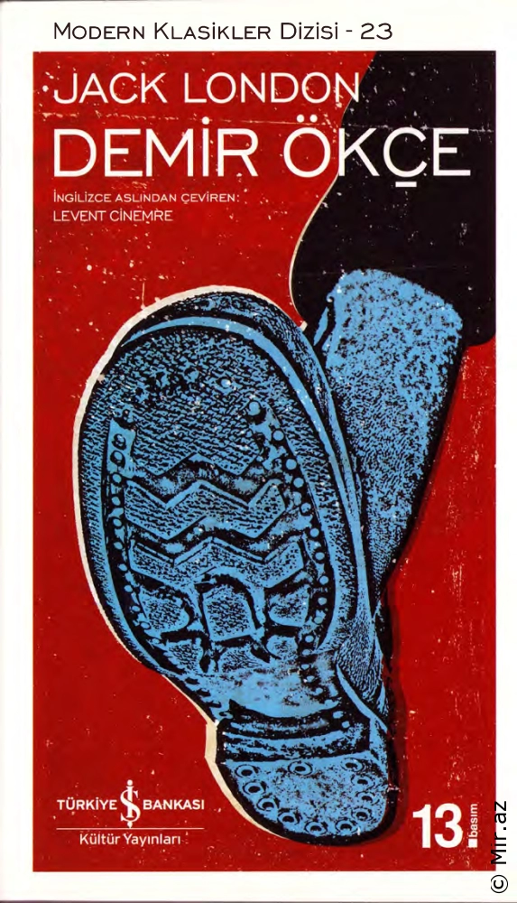 Jack London "Demir Ökçe – Modern Klasikler Dizisi 23" PDF