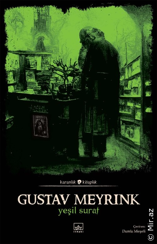 Gustav Meyrink "Yeşil Surat - Karanlık Kitaplık 60" PDF