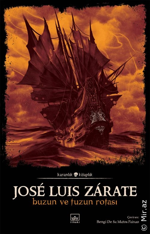 José Luis Zárate "Buzun ve Tuzun Rotası - Karanlık Kitaplık 61" PDF