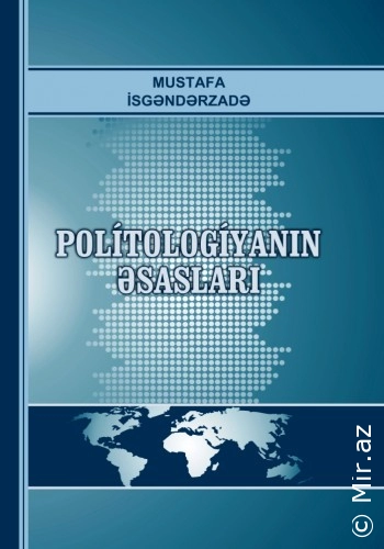 Mustafa İsgəndərzadə "Politologiyanın əsasları" PDF