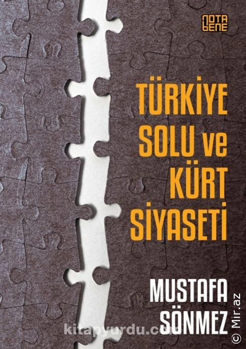 Mustafa Sönmez - "Türkiye Solu ve Kürt Siyaseti" PDF