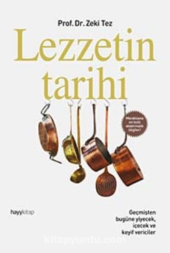 Zeki Tez - "Lezzetin Tarihi" PDF