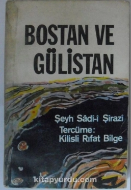 Şeyh Sâdi-i Şirazi - "Bostan ve Gülistan" PDF