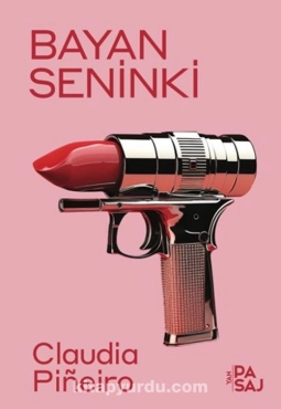 Claudia Pineiro "Bayan Seninki" PDF