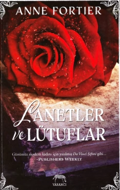 Anne Fortier "Lanetler ve Lütuflar" PDF