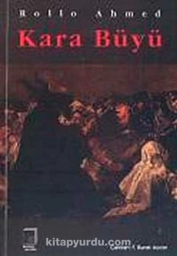 Rollo Ahmed - "Kara Büyü" PDF