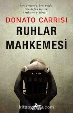Donato Carrisi  "Ruhlar Mahkemesi" PDF