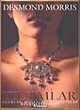 Desmond Morris - "Koruyucu Tılsımlar (Uğurlar, Muskalar, Nazarlıklar)" PDF