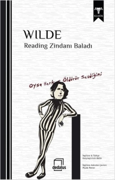 Oscar Wilde "Reading Zindanı Baladı"