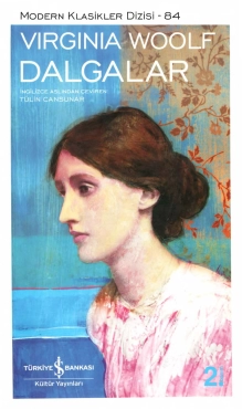 Virginia Woolf "Dalgalar – Modern Klasikler Dizisi 84" PDF