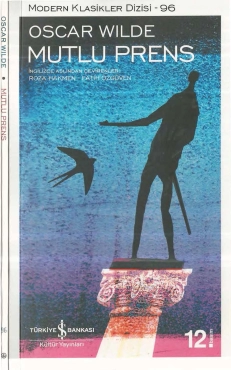 Oscar Wilde "Mutlu Prens – Modern Klasikler Dizisi 96" PDF