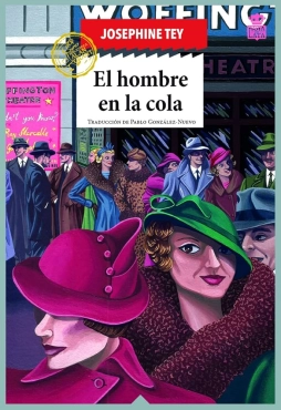 Josephine Tey "El hombre en la cola" PDF