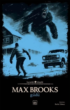 Max Brooks "Güdü - Karanlık Kitaplık 64" PDF