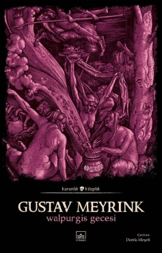 Gustav Meyrink "Walpurgis Gecesi - Karanlık Kitaplık 59" PDF