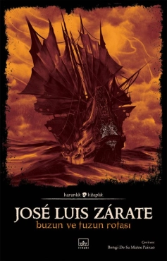 José Luis Zárate "Buzun ve Tuzun Rotası - Karanlık Kitaplık 61" PDF