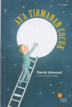 David Almond "Ay’a Tırmanan Çocuk" PDF