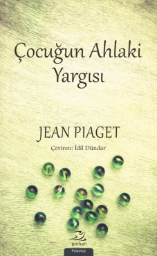 Jean Piaget "Çocuğun ahlaki yargısı" PDF