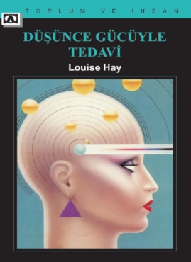 Louise Hay "Düşüncə gücü ilə müalicə" PDF