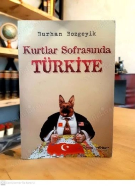 Burhan Bozgeyik - "Kurtlar Sofrasında Türkiye" PDF