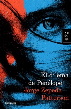 Jorge Zepeda Patterson "El dilema de Penélope" PDF