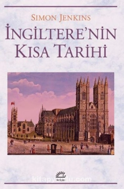 Simon Jenkins - "İngiltere'nin Kısa Tarihi" PDF