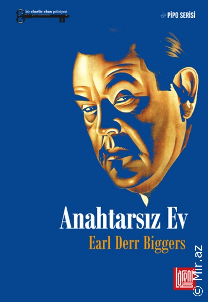 Earl Derr Biggers "Anahtarsız Ev" PDF
