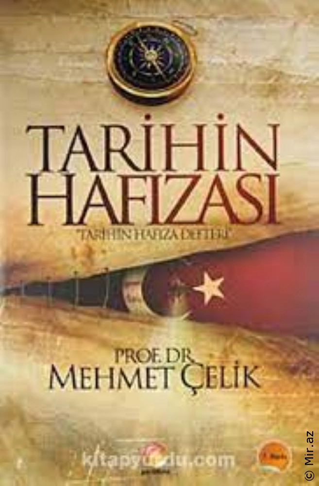 Mehmet Çelik "Tarihin Hafızası" PDF