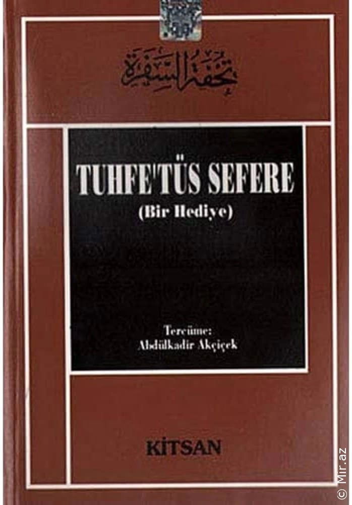 Muhyiddin İbn Arabi "Tasavvuf Külliyatı 32 - Tuhfe'tüs Sefere (Bir Hediye)" PDF
