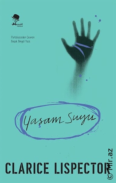 Clarice Lispector - Yaşam Suyu - Sesli Kitap Dinle
