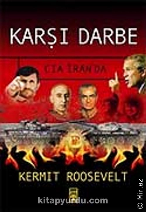 Kermit Roosevelt - "Karşı Darbe / CIA İran'da" PDF