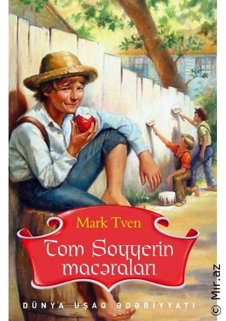 Mark Tven - Tom Soyyerin macəraları - Səsli Kitab Dinlə