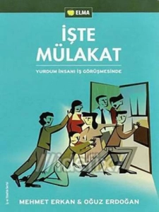 Mehmet Erkan & Oğuz Erdoğan "İşte Mülakat: Yurdum İnsanı İş Görüşmesinde" PDF