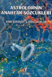 Hajo Banzhaff & Anna Haebler "Astrolojinin Anahtar Sözcükleri" PDF