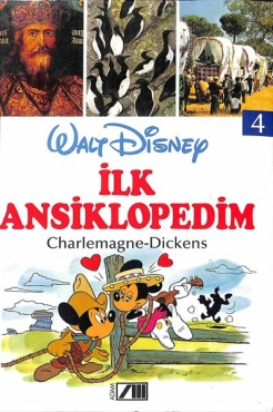 "Walt Disney İlk Ansiklopedim - Cilt 4. Charlemagne-Dickens" PDF