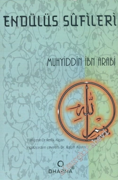 Muhyiddin İbn Arabi "Tasavvuf Külliyatı 36 - Endülüs Sûfileri" PDF