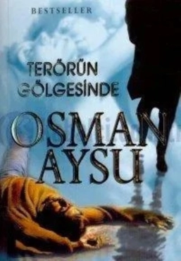 Osman Aysu "Terörün Gölgesinde" PDF