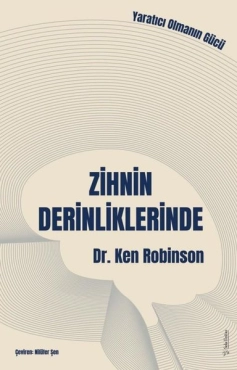 Ken Robinson "Zehnin Dərinliyində" PDF