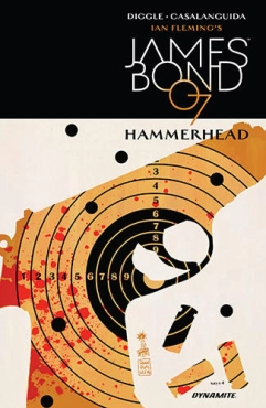 Andy Diggle & Luca Casalanguida "James Bond - Hammerhead Serisi 4" PDF