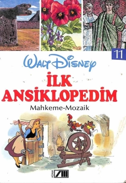 "Walt Disney İlk Ansiklopedim - Cilt 11. Mahkeme-Mozaik" PDF