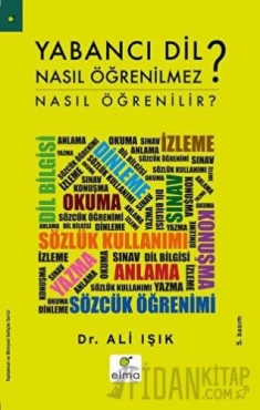Ali Işık "Yabancı Dil Nasıl Öğrenilmez?" PDF