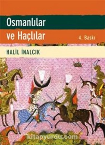 Halil İnalcık - "Osmanlılar ve Haçlılar" PDF