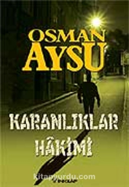 Osman Aysu "Karanlıklar Hakimi" PDF