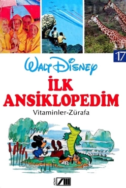 "Walt Disney İlk Ansiklopedim - Cilt 17. Vitaminler-Zürata" PDF